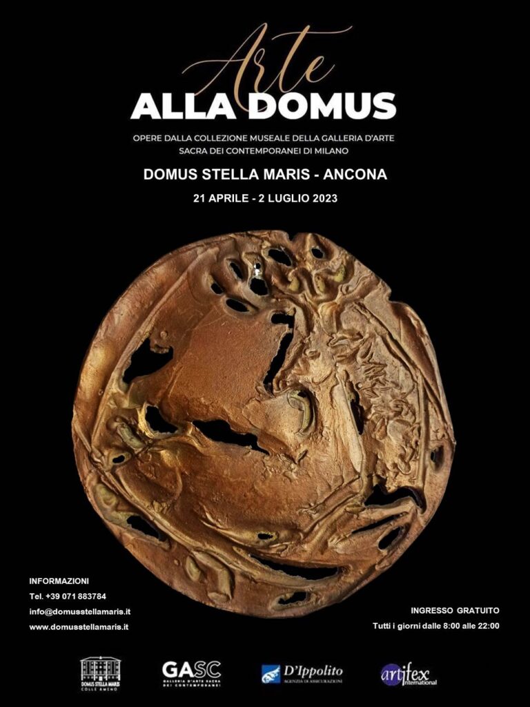 Arte alla DOMUS. OPERE DALLA COLLEZIONE MUSEALE DELLA GALLERIA D'ARTE SACRA DEI CONTEMPORANEI DI MILANO